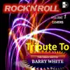 City Group - Rock'n'Roll, Vol. 1: Covers - The Great Hits of Barry White